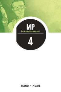 Book Cover for The Manhattan Projects. 4 by Jonathan Hickman