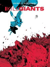 Book Cover for I Kill Giants by Joe Kelly