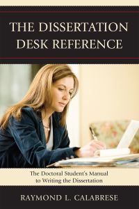 Book Cover for The Dissertation Desk Reference by Raymond L Calabrese