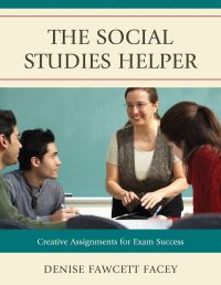 Book Cover for The Social Studies Helper by Denise Fawcett Facey