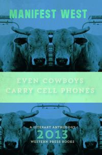 Book Cover for Even Cowboys Carry Cell Phones by Teresa Milbrodt