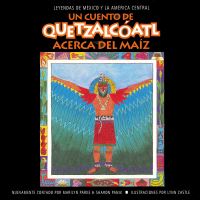 Book Cover for Un Cuento De Quetzalcoatl by Marilyn Haberstroh, Sharon Panik