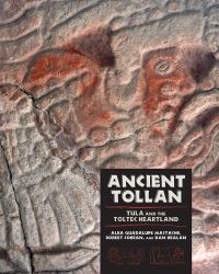 Book Cover for Ancient Tollan by Alba Guadalupe Mastache, Robert Cobean, Dan Healan