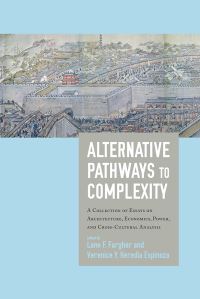 Book Cover for Alternative Pathways to Complexity by Richard E Blanton