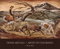 Book Cover for Frank Mechau by Cile M Bach