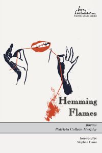 Book Cover for Hemming Flames by Patricia Colleen Murphy