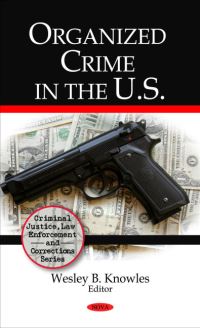 Book Cover for Organized Crime in the U.S by Wesley B Knowles