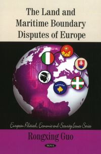 Book Cover for The Land and Maritime Boundary Disputes of Europe by Rongxing Guo