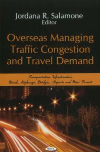 Book Cover for Overseas Managing Traffic Congestion and Travel Demand by Jordana R Salamone