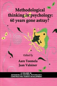Book Cover for Methodological Thinking in Psychology by Aaro Toomela, Jaan Valsiner