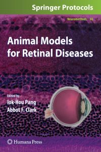 Book Cover for Animal Models for Retinal Diseases by IokHou Pang, Abbot F Clark