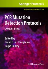 Book Cover for PCR Mutation Detection Protocols by Bimal D M Theophilus, Ralph Rapley