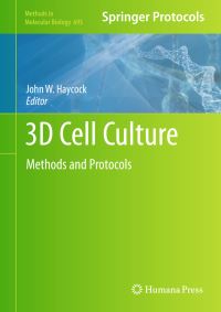 Book Cover for 3D Cell Culture by John W Haycock