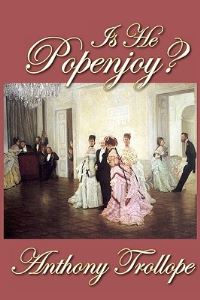 Book Cover for Is He Popenjoy? by Anthony Trollope