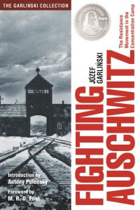 Book Cover for Fighting Auschwitz by Jozef Garlinski