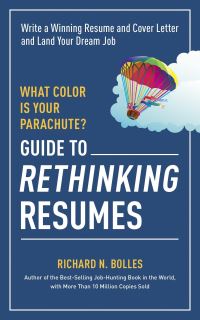 Book Cover for What Color Is Your Parachute? Guide to Rethinking Resumes by Richard Nelson Bolles