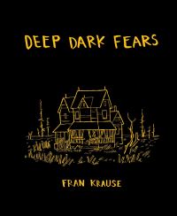 Book Cover for Deep Dark Fears by Fran Krause