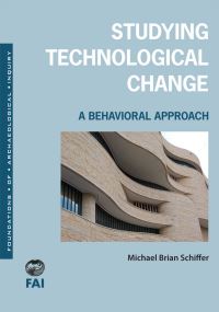 Book Cover for Studying Technological Change by Michael B Schiffer