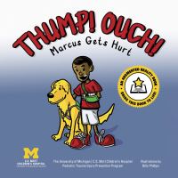 Book Cover for Thump! Ouch! by C S Mott Childrens Hospital, Michigan Medicine Pediatric Trauma Program