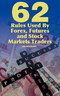 Book Cover for 62 Rules Used By Forex, Futures and Stock Markets Traders by Ernst Junger