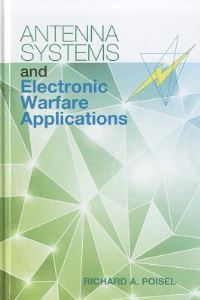 Book Cover for Antenna Systems and Electronic Warfare Applications by Richard Poisel