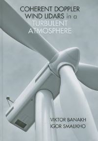 Book Cover for Coherent Doppler Wind Lidars in a Turbulent Atmosphere by V A Banakh, Igor Smalikho