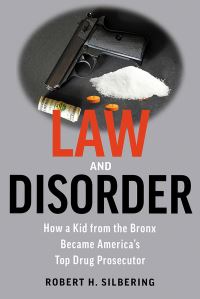 Book Cover for Law & Disorder by Robert Silbering