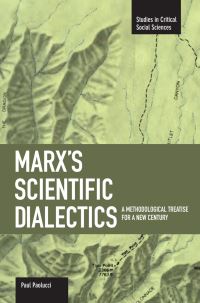 Book Cover for Marx's Scientific Dialectics by Paul Paolucci