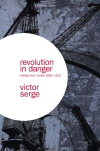Book Cover for Revolution in Danger by Victor Serge