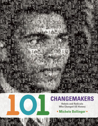 Book Cover for 101 Changemakers by Michele Bollinger, Dao X Tran