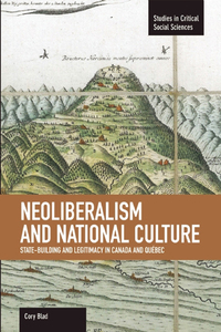 Book Cover for Neoliberalism and National Culture by Cory Blad