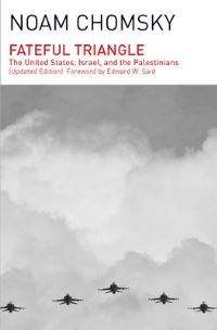 Book Cover for Fateful Triangle by Noam Chomsky