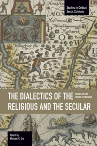 Book Cover for The Dialectics of the Religious and the Secular by Michael R Ott