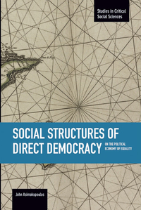 Book Cover for Social Structures of Direct Democracy by John Asimakopoulos
