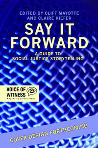 Book Cover for Say It Forward by Cliff Mayotte, Claire Kiefer