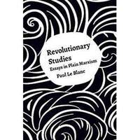 Book Cover for Revolutionary Studies by Paul Le Blanc