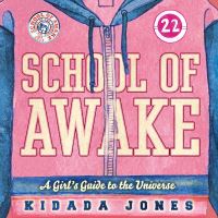 Book Cover for School of Awake by Kidada Jones