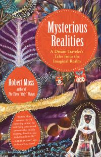 Book Cover for Mysterious Realities by Robert Moss