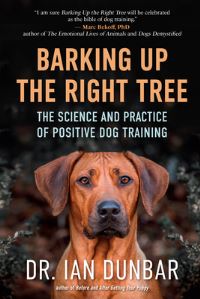 Book Cover for Barking Up the Right Tree by Ian Dunbar