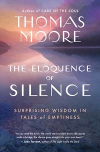 Book Cover for The Eloquence of Silence by Thomas Moore