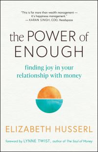Book Cover for The Power of Enough by Elizabeth Husserl
