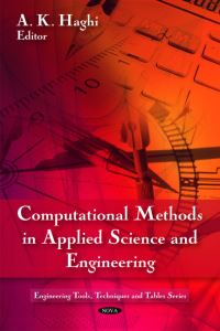 Book Cover for Computational Methods in Applied Science and Engineering by A K Haghi