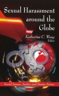 Book Cover for Sexual Harassment Around the Globe by Katherine C Wong
