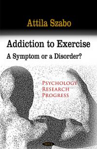 Book Cover for Addiction to Exercise by Attila Szabo