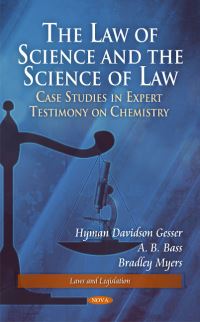 Book Cover for The Law of Science and the Science of Law by Bradley Myers, A B Bass, Hyman D Gesser