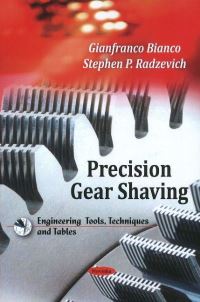 Book Cover for Precision Gear Shaving by Gianfranco Bianco, S P Radzevich
