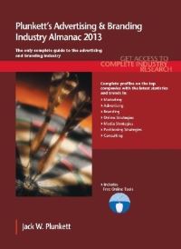 Book Cover for Plunkett's Advertising & Branding Industry Almanac 2013 by Jack W Plunkett