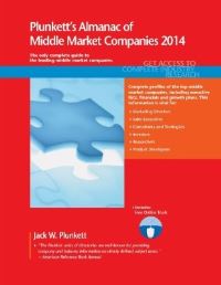 Book Cover for Plunkett's Almanac of Middle Market Companies 2014 by Jack W Plunkett