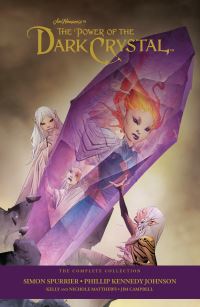 Book Cover for Jim Henson's Power of the Dark Crystal by Simon Spurrier