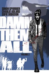 Book Cover for Damn Them All. Volume 2 by Simon Spurrier